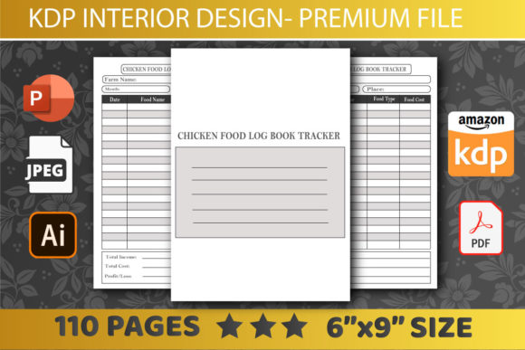 KDP Interiors Chicken Food Log Book: Streamlining Poultry Nutrition Tracking for Publishers and Farmers
