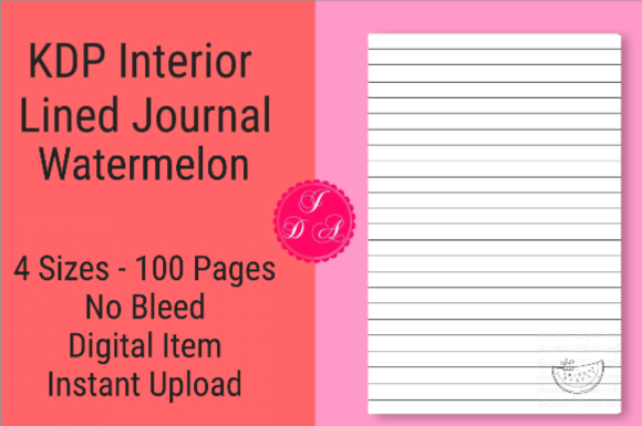KDP Interiors Watermelon Lined Journal: A Practical Guide to Sizes, Bleed Settings, and Upload Success